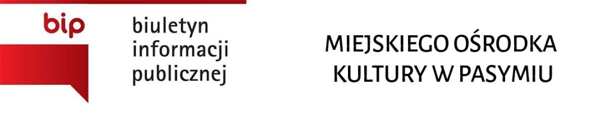 Biuletyn Informacji Publicznych MOK w Pasymiu